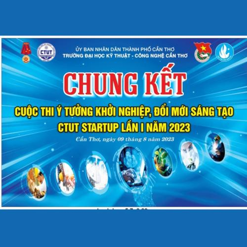 CTUT Startup Lần I-2023 | Ý Tưởng Khởi Nghiệp Đổi Mới Sáng Tạo